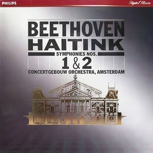 BERNARD HAITINK / ベルナルト・ハイティンク / BEETHOVEN: SYMPHONY NO.1 & 2