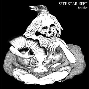 SETE STAR SEPT / サクリファイス / SACRIFICE