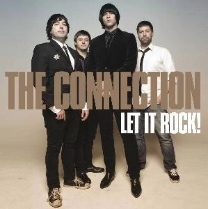 CONNECTION / レットイットロック！ / LET IT ROCK!
