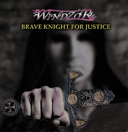 WINDZOR / ウインザー / ブレイブ・ナイト・フォー・ジャスティス