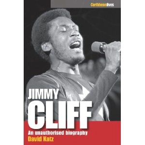 DAVID KATZ / デビット・カッツ / Jimmy Cliff: An Unauthorised Biography