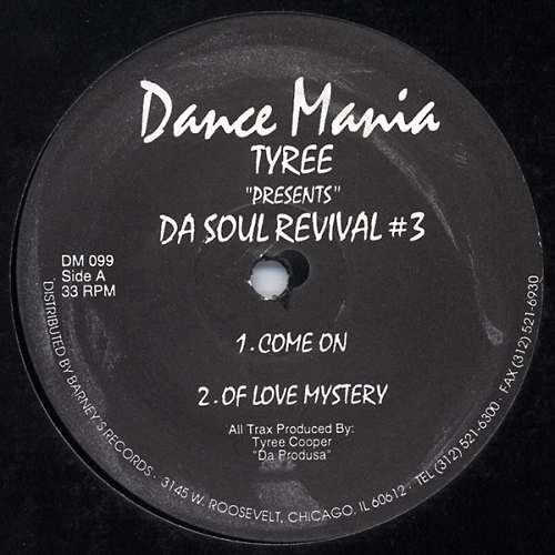 TYREE / タイリー / DA SOUL REVIVAL #3