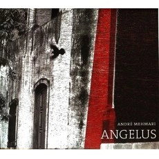 ANDRE MEHMARI / アンドレ・メマーリ / ANGELUS