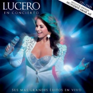 LUCERO (LATIN) / LUCERO EN CONCIERTO (W/DVD)