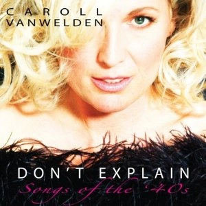 CAROLL VANWELDEN  / キャロル・フォンウェルデン  / DON'T EXPLAIN 