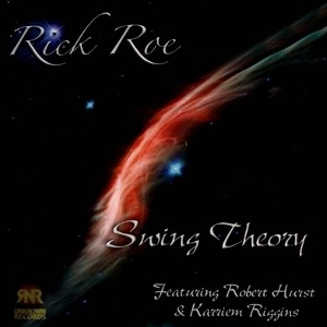 RICK ROE / リック・ロウ / SWING THEORY