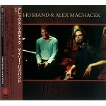GARY HUSBAND/ALEX MACHACEK / アレックス・マカチェク/ゲイリー・ハズバンド / ナウ