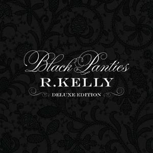 R. KELLY / R. ケリー / BLACK PANTIES (DELUXE)