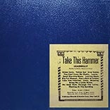 LEADBELLY (LEAD BELLY) / レッドベリー / TAKE THIS HAMMER (LP)