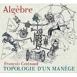 ALGÈBRE / TOPOLOGIE D'UM MANEGE