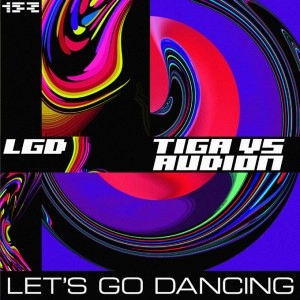 TIGA VS AUDION / LET'S GO DANCING (SOLOMUN AND BREACH REMIXES)