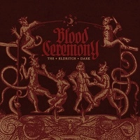 BLOOD CEREMONY / ELDRITCH DARK<RED VINYL>