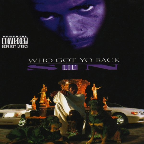 LIL' SIN / WHO GOT YO BACK (CD)