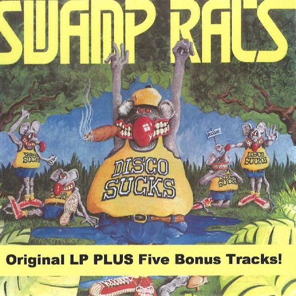 SWAMP RATS / スワンプ・ラッツ / DISCO SUCKS