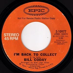 BILL CODAY / ビル・コディ / I'M BACK TO COLLECT