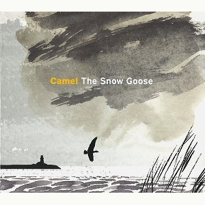 CAMEL / キャメル / THE SNOW GOOSE: RE-RECORDINGS