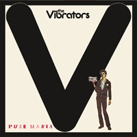 VIBRATORS / バイブレーターズ / PURE MANIA