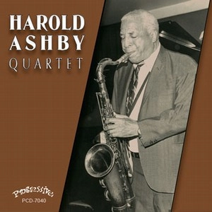 HAROLD ASHBY / ハロルド・アシュビー / HAROLD ASHBY QUARTET