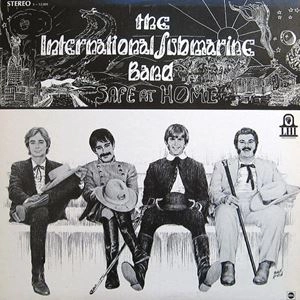 INTERNATIONAL SUBMARINE BAND / インターナショナル・サブマリン・バンド / SAFE AT HOME