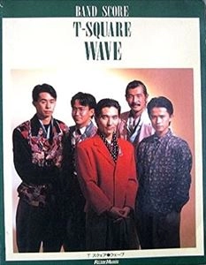 T-SQUARE / ウェーブ