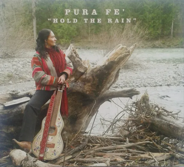 PURA FE / ピュラ・フェ / HOLD THE RAIN