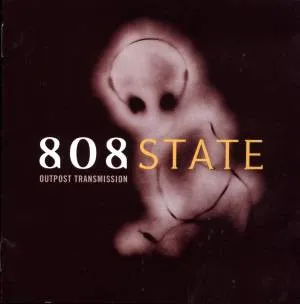 808 STATE / 808ステイト / OUTPOST TRANSMISSION