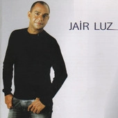 JAIR LUZ  / ジャイル・ルース / JAIR LUZ 