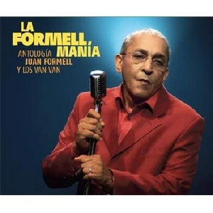 LOS VAN VAN / ロス・バン・バン / LA FORMELL　MANIA - ANTOLOGIA DE LOS VAN VAN / LA FORMELL MANIA - ANTOLOGIA DE LOS VAN VAN
