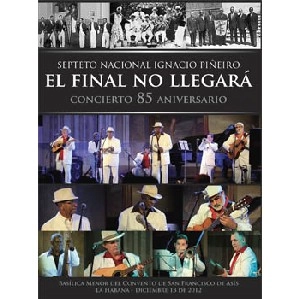 SEPTETO NACIONAL / セプテート・ナシオナル / EL FINAL NO LLEGARA