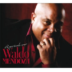 WALDO MENDOZA / ワルド・メンドーサ / REPARTIENDO AMOR