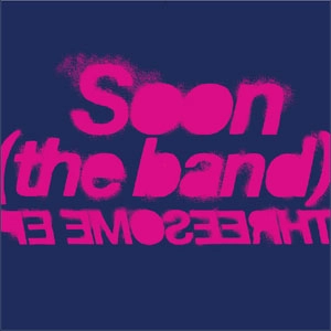 SOON (PUNK) / スーン / スリーサムイーピー / threesome ep