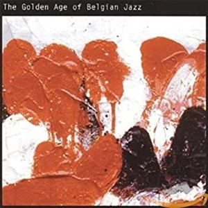 V.A. / オムニバス / GOLDEN AGE OF BELGIAN JAZZ