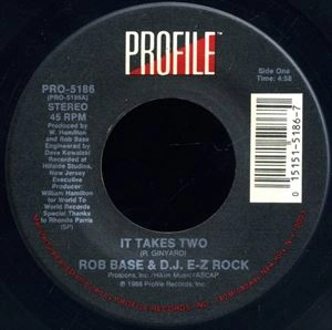 ROB BASE & EZ ROCK / IT TAKES TWO
