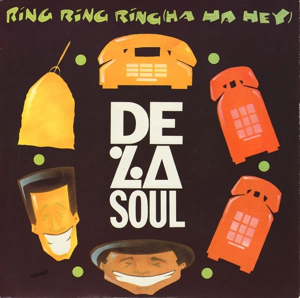 DE LA SOUL / RING RING RING (HA HA HEY) -UK 45'S-