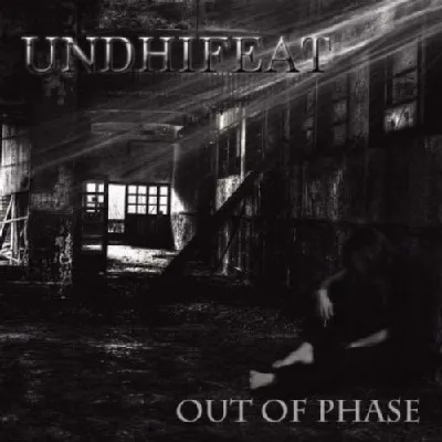 UNDHIFEAT / アンディフィート / OUT OF PHASE