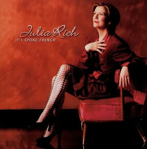 JULIA RICH / ジュリア・リッチ / IF I SPOKE FRENCH