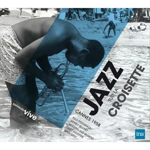 V.A. / オムニバス / JAZZ SUR LA CROISETT-CANNES 1958 / JAZZ SUR LA CROISETT
