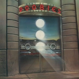 DOOBIE BROTHERS / ドゥービー・ブラザーズ / BEST OF THE DOOBIES VOLUME 2