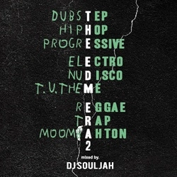 DJ SOULJAH / EDM ERA 2