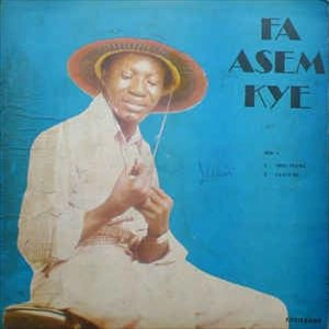 YAMOAH'S BAND / FA ASEM KYE