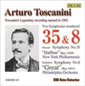 ARTURO TOSCANINI / アルトゥーロ・トスカニーニ / モーツァルト：交響曲第35番&シューベルト：交響曲「グレート」