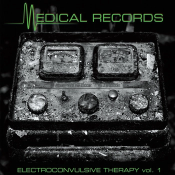 V.A. (ELECTROCONVULSIVE THERAPY) / ELECTROCONVULSIVE THERAPY VOL 1