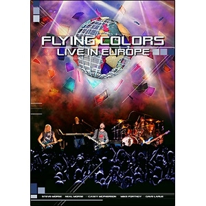 FLYING COLORS (HR/HM/PROG) / フライング・カラーズ / LIVE IN EUROPE
