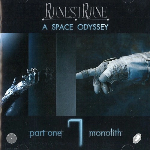 RANESTRANE / ラネストラーネ / SPACE ODYSSEY: PART ONE-MONOLITH