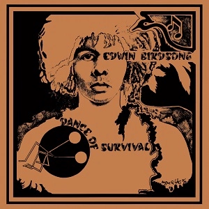 EDWIN BIRDSONG / エドウィン・バードソング / ダンス･オブ･サバイバル / DANCE OF SURVIVAL