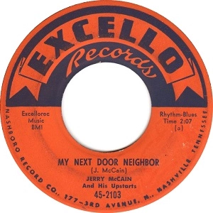 JERRY MCCAIN / MY NEXT DOOR NEIGHBOR + TRYING TO PLEASE