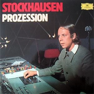 STOCKHAUSEN / STOCKHAUZEN: PROZESSI