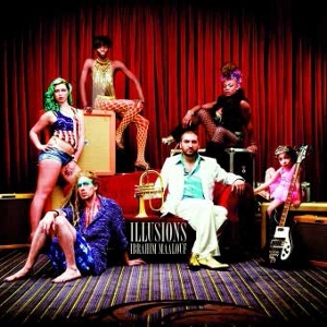 IBRAHIM MAALOUF / イブラヒム・マーロフ / ILLUSIONS