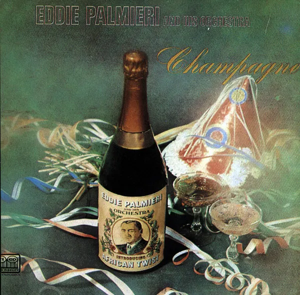 EDDIE PALMIERI / エディ・パルミエリ / CHAMPAGNE