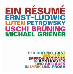 ERNST LUDWIG PETROWSKY / EIN RESUME